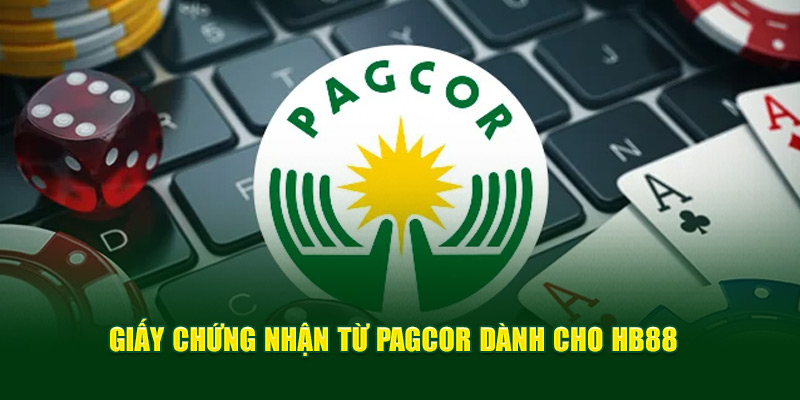 Giấy chứng nhận từ PAGCOR dành cho HB88